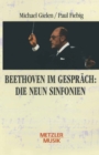Image for Beethoven im Gesprach: Die neun Sinfonien
