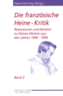 Image for Die franzosische Heine-Kritik: Band 3: Rezensionen und Notizen zu Heines Werken aus den Jahren 1846-1856
