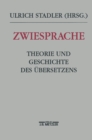 Image for Zwiesprache: Beitrage zur Theorie und Geschichte des Ubersetzens.
