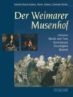 Image for Der Weimarer Musenhof: Literatur - Musik und Tanz - Gartenkunst - Geselligkeit - Malerei