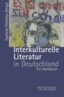 Image for Interkulturelle Literatur in Deutschland: Ein Handbuch