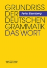 Image for Grundriss der deutschen Grammatik: Band 1: Das Wort