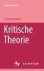 Image for Kritische Theorie: Horkheimer, Adorno, Marcuse, Habermas