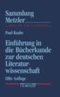 Image for Einfuhrung in die Bucherkunde zur deutschen Literaturwissenschaft