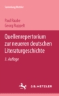 Image for Quellenrepertorium zur neueren deutschen Literaturgeschichte: Sammlung Metzler, 74