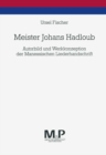Image for Meister Johans Hadloub: Autorbild und Werkkonzeption der Manessischen Liederhandschrift