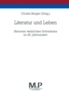 Image for Literatur und Leben: Stationen weiblichen Schreibens im 20. Jahrhundert. M&amp;P Schriftenreihe.