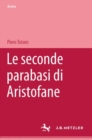 Image for Le seconde parabasi di Aristofane