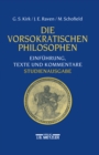 Image for Die vorsokratischen Philosophen: Einfuhrung, Texte und Kommentare.