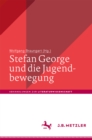 Image for Stefan George und die Jugendbewegung