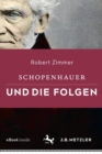 Image for Schopenhauer und die Folgen