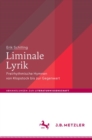 Image for Liminale Lyrik : Freirhythmische Hymnen von Klopstock bis zur Gegenwart