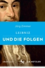 Image for Leibniz und die Folgen