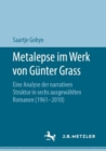 Image for Metalepse im Werk von Gunter Grass: Eine Analyse der narrativen Struktur in sechs ausgewahlten Romanen (1961-2010)