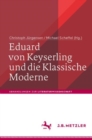 Image for Eduard von Keyserling und die Klassische Moderne