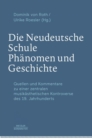 Image for Die Neudeutsche Schule - Phanomen und Geschichte