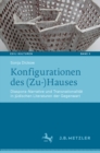 Image for Konfigurationen Des (Zu- )Hauses: Diaspora-Narrative und Transnationalitat in Judischen Literaturen der Gegenwart