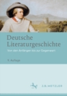 Image for Deutsche Literaturgeschichte: Von Den Anfangen Bis Zur Gegenwart