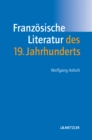 Image for Franzosische Literatur des 19. Jahrhunderts: Lehrbuch Romanistik