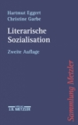 Image for Literarische Sozialisation