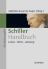 Image for Schiller-Handbuch: Leben - Werk - Wirkung