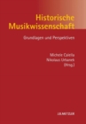 Image for Historische Musikwissenschaft: Grundlagen und Perspektiven