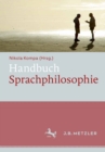 Image for Handbuch Sprachphilosophie