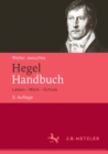 Image for Hegel-Handbuch: Leben - Werk - Schule