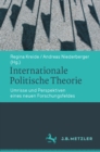 Image for Internationale Politische Theorie: Eine Einfuhrung