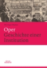 Image for Oper. Geschichte einer Institution