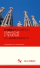 Image for Kindler Kompakt: Spanische Literatur, 20. Jahrhundert