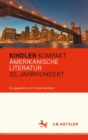 Image for Kindler Kompakt: Amerikanische Literatur, 20. Jahrhundert
