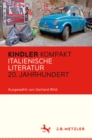 Image for Kindler Kompakt: Italienische Literatur, 20. Jahrhundert
