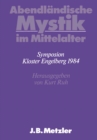 Image for Abendlandische Mystik im Mittelalter: DFG-Symposion 1984