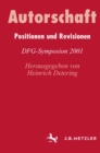 Image for AutorschaftPositionen und Revisionen: DFG-Symposion 2001