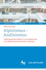 Image for Alpinismus - Andinismus: Gebirgslandschaften in europaischer und lateinamerikanischer Literatur