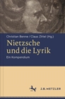 Image for Nietzsche und die Lyrik: Ein Kompendium
