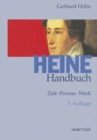 Image for Heine-Handbuch: Zeit - Person - Werk