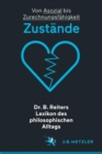Image for Dr. B. Reiters Lexikon des philosophischen Alltags: Zustande: Von Asozial bis Zurechnungsfahigkeit