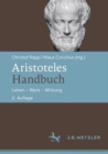 Image for Aristoteles-Handbuch: Leben - Werk - Wirkung
