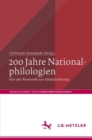 Image for 200 Jahre Nationalphilologien: Von Der Romantik Zur Globalisierung