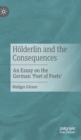 Image for Holderlin and the Consequences