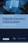 Image for Digitale Literaturwissenschaft: DFG-Symposion 2017