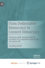 Image for From Deliberative Democracy to Consent Democracy