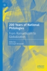 Image for 200 years of national philologies: from romanticism to globalization