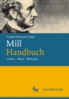 Image for Mill-Handbuch: Leben - Werk - Wirkung