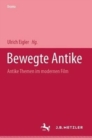Image for Bewegte Antike