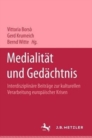 Image for Medialitat und Gedachtnis