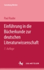 Image for Einfuhrung in die Bucherkunde zur Deutschen Literaturwissenschaft
