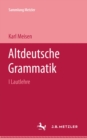 Image for Altdeutsche Grammatik I Lautlehre